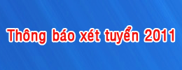 Thông báo xét tuyển nv2, nv3 năm 2011 Thông báo xét tuyển nv2, nv3 năm 2011